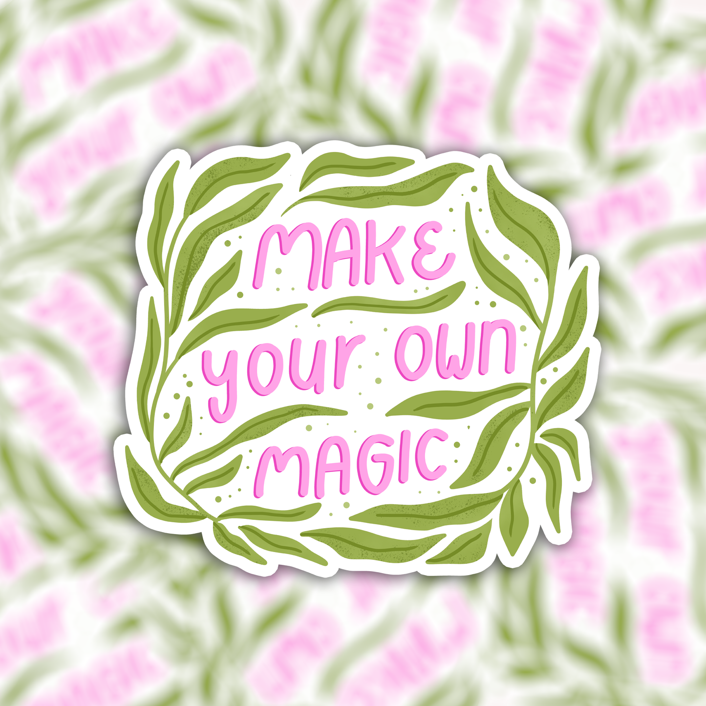 Sticker - Make your own magic