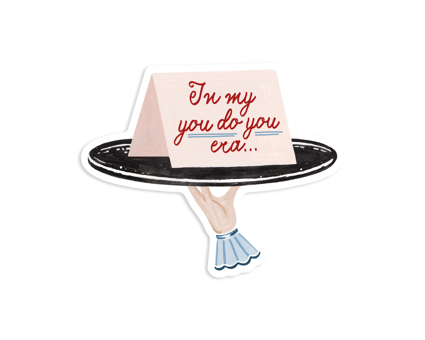 Sticker - In my you do you era