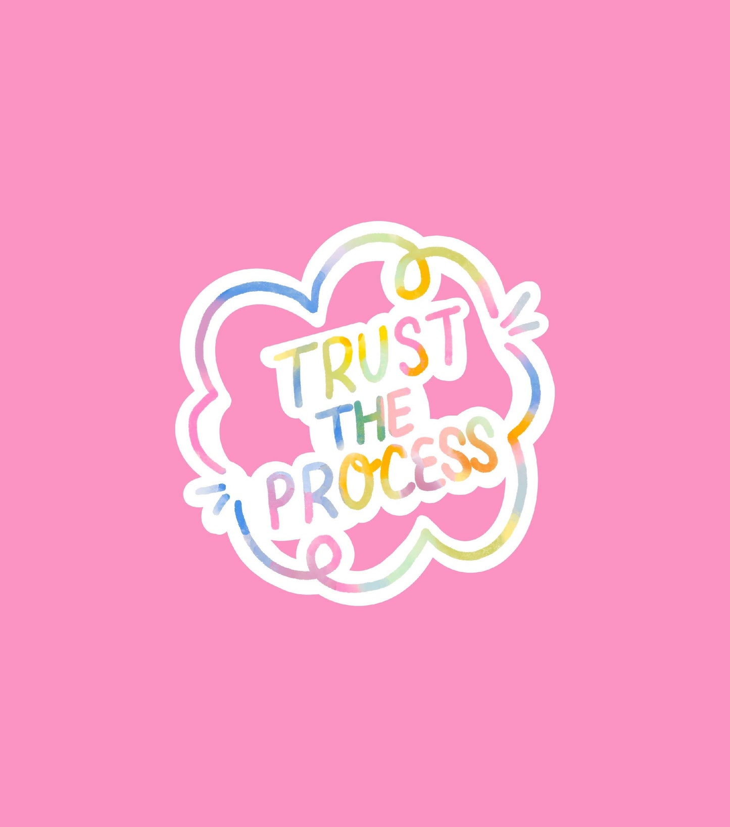 Sticker - Trust the Process