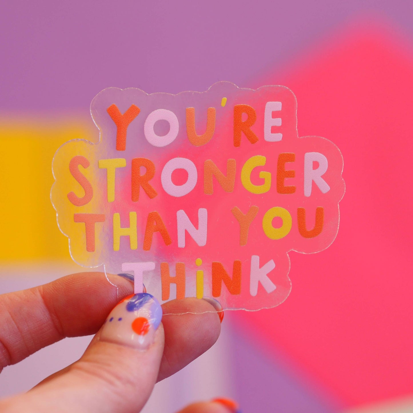 Sticker - Stronger than you think
