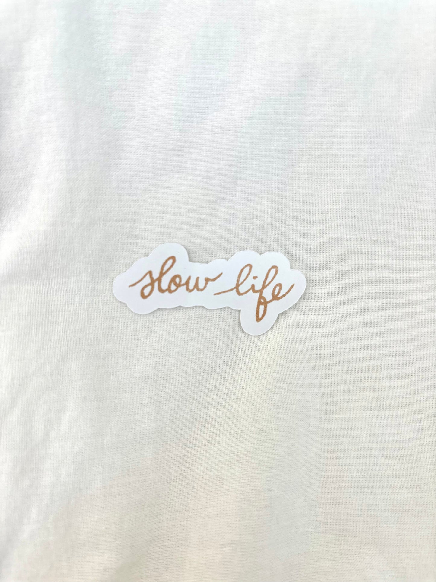 Sticker - Slow Life