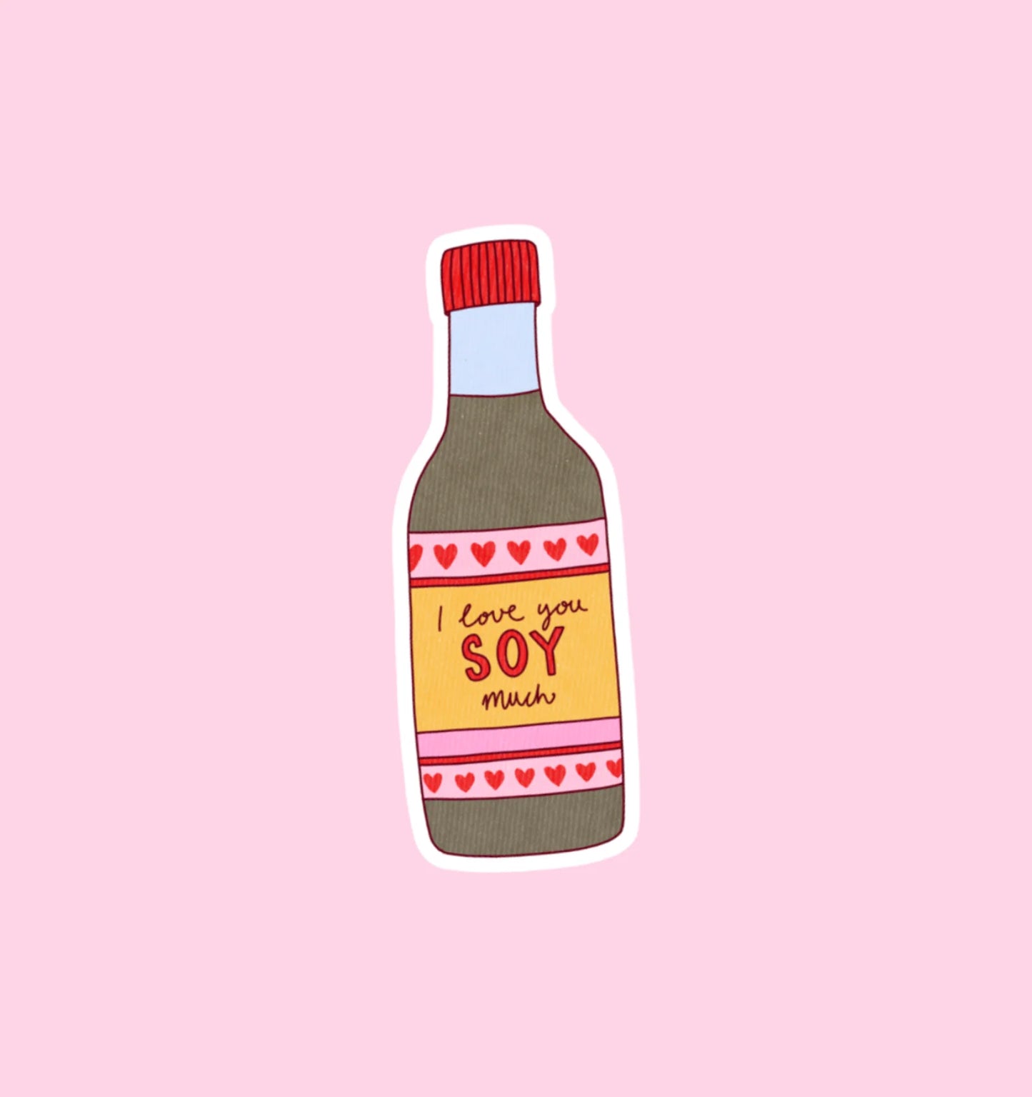 Sticker - Soy Much