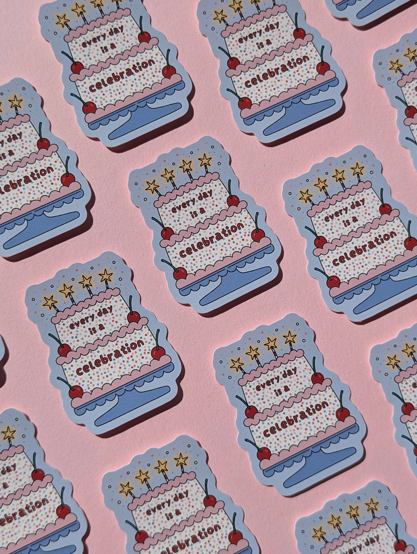 Sticker - Chaque jour est une fête