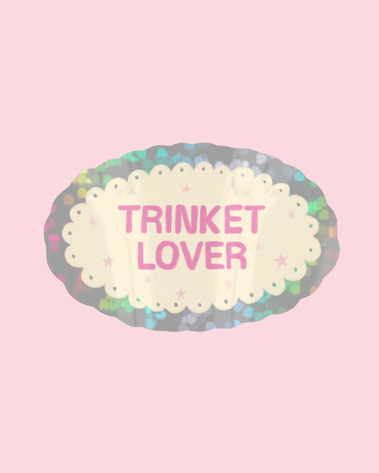 Sticker - trinket lover
