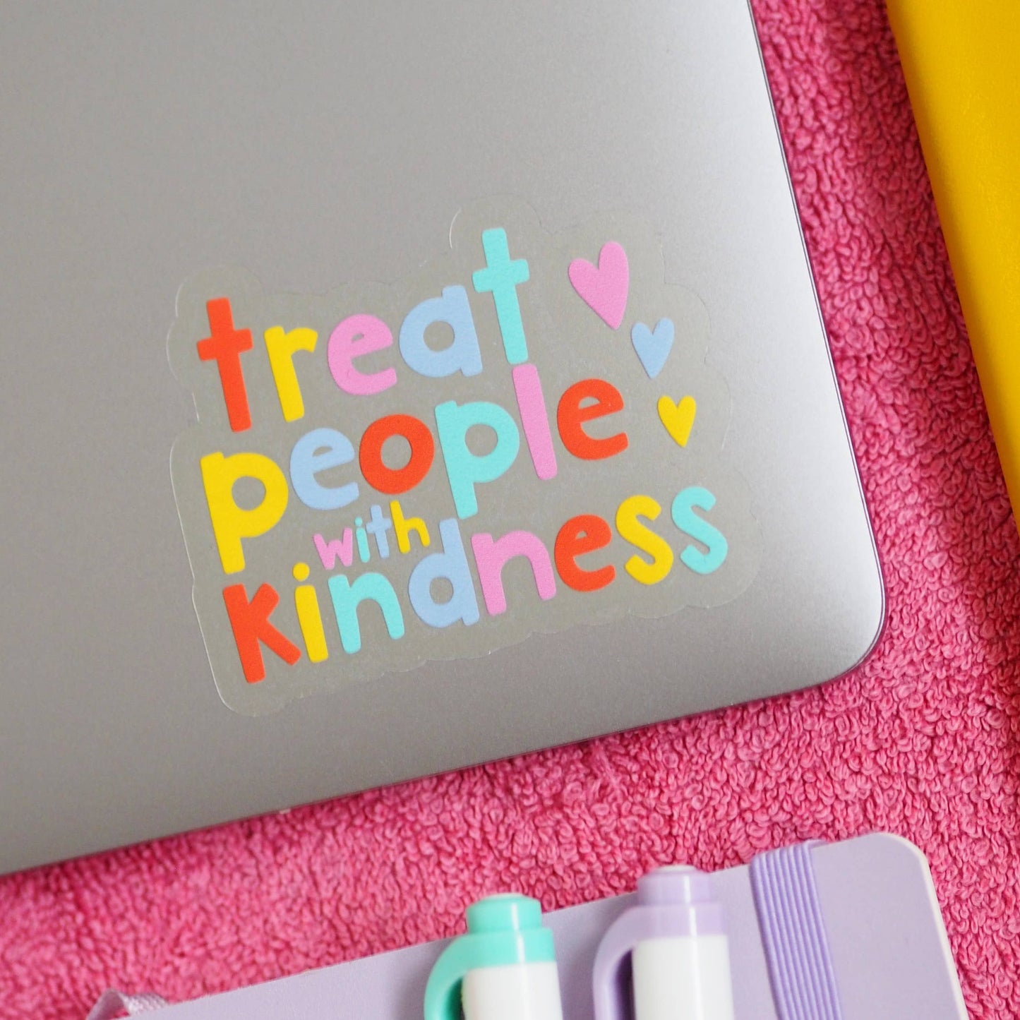 Sticker - Treat People with Kindness