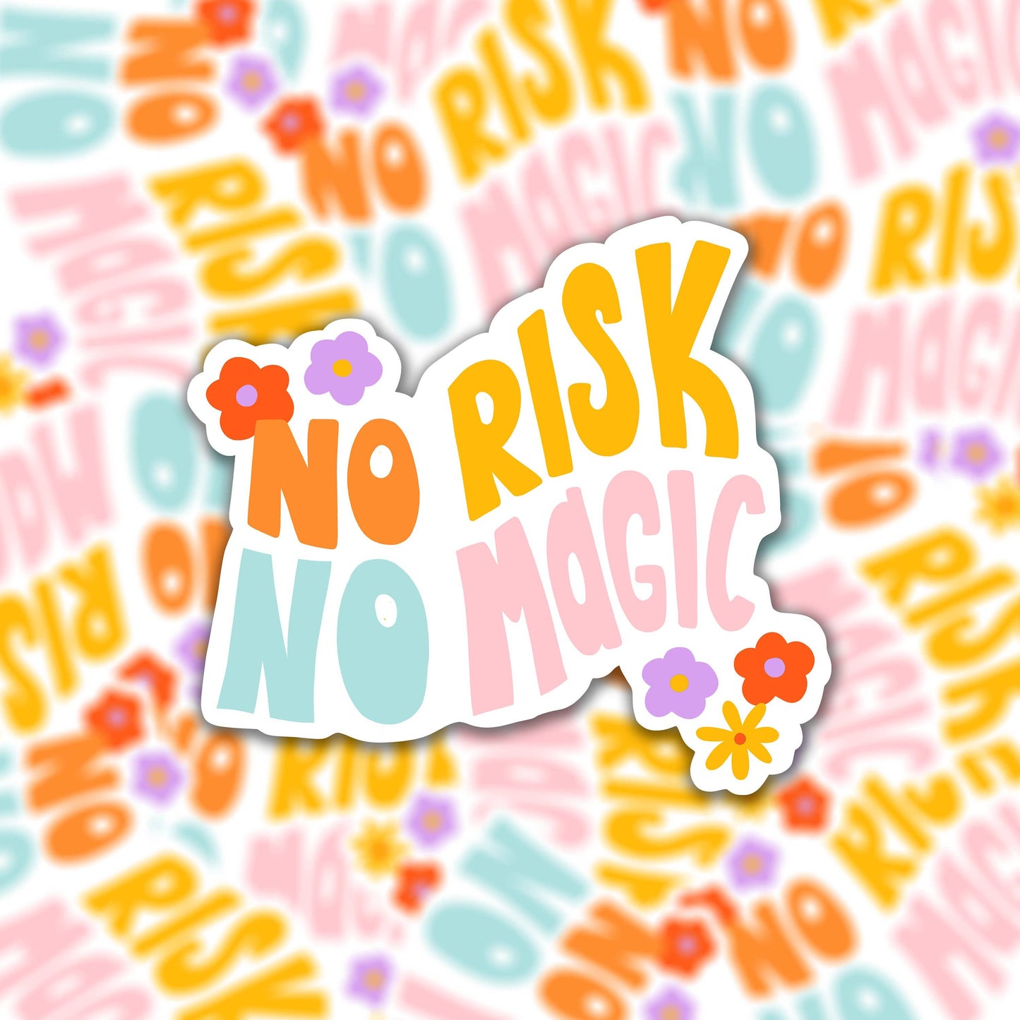 Sticker - No Risk No Magic