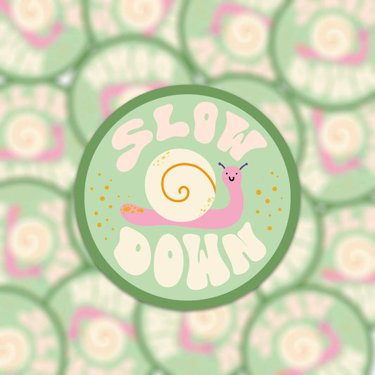 Sticker - Slow Down