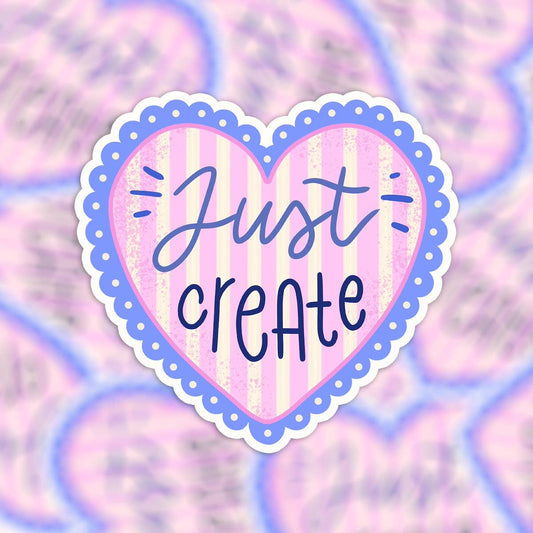 Sticker - Just Create