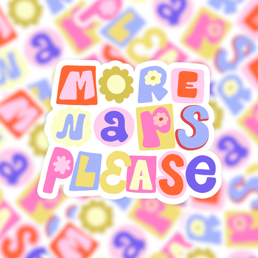 Sticker - More Naps Please