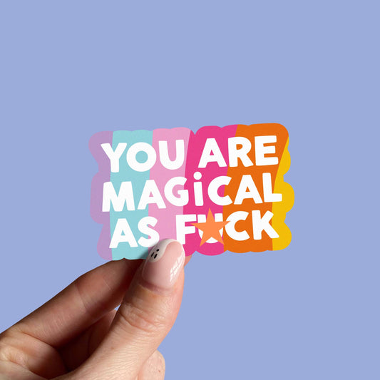 Sticker - You are Magical