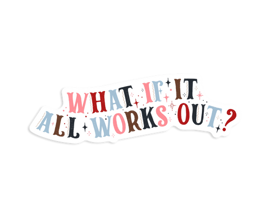 Sticker - What if