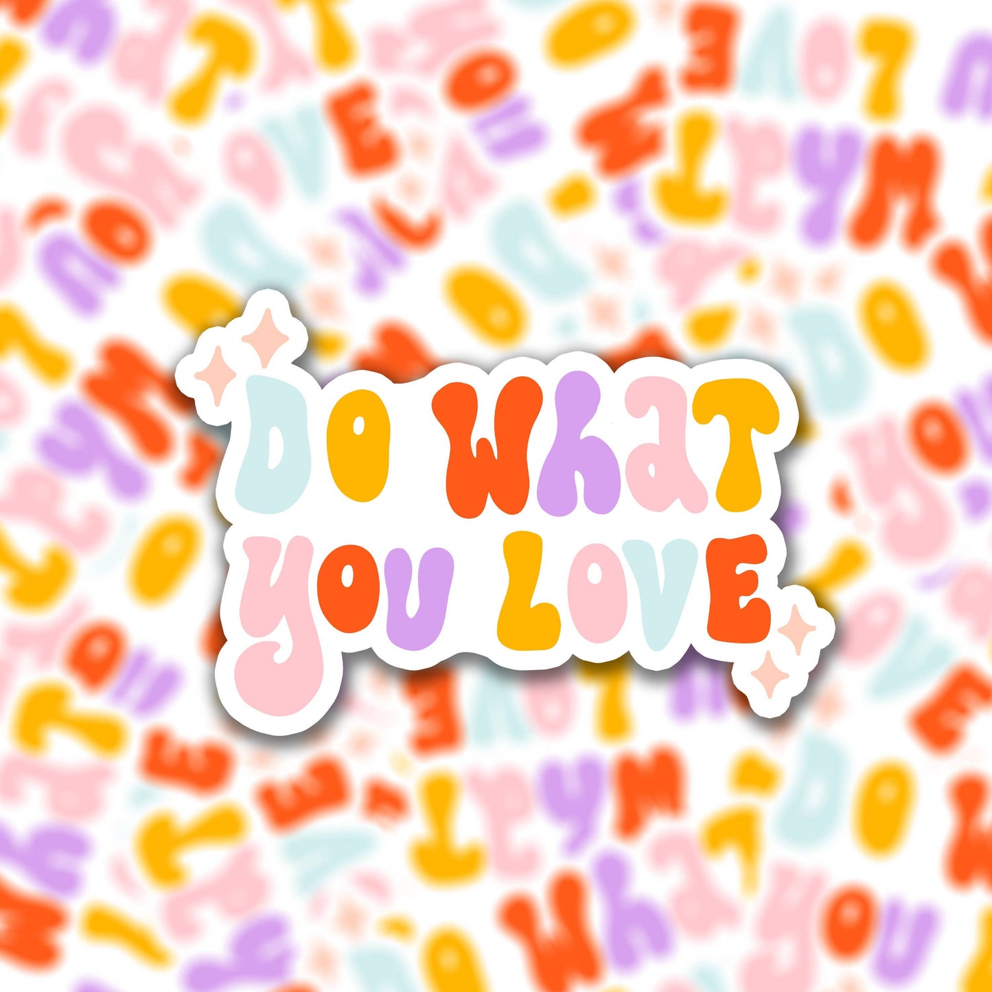 Sticker - Do What You Love