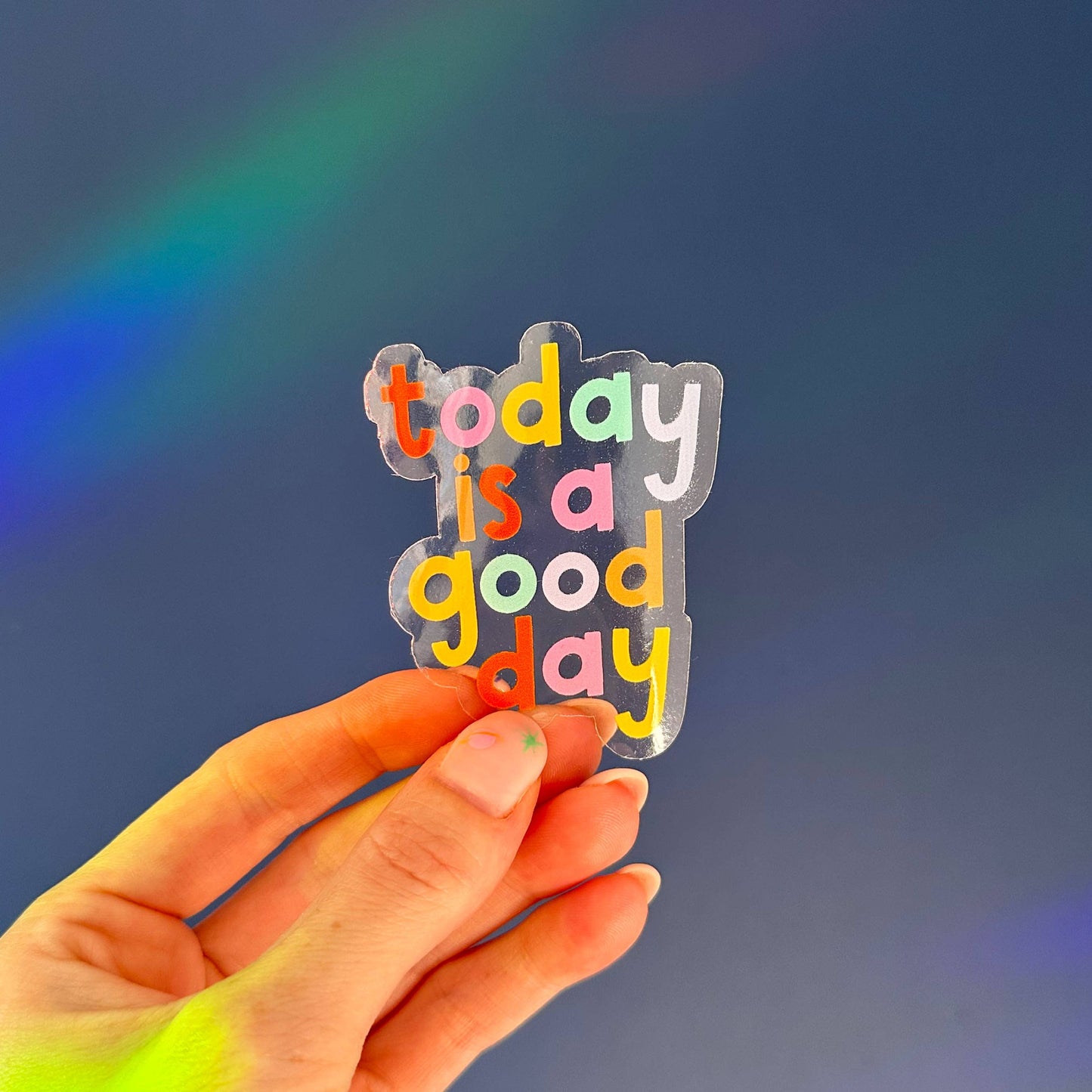 Sticker - Today Is A Good Day