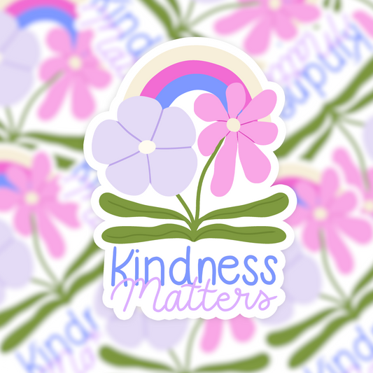 Sticker - Kindness Matters