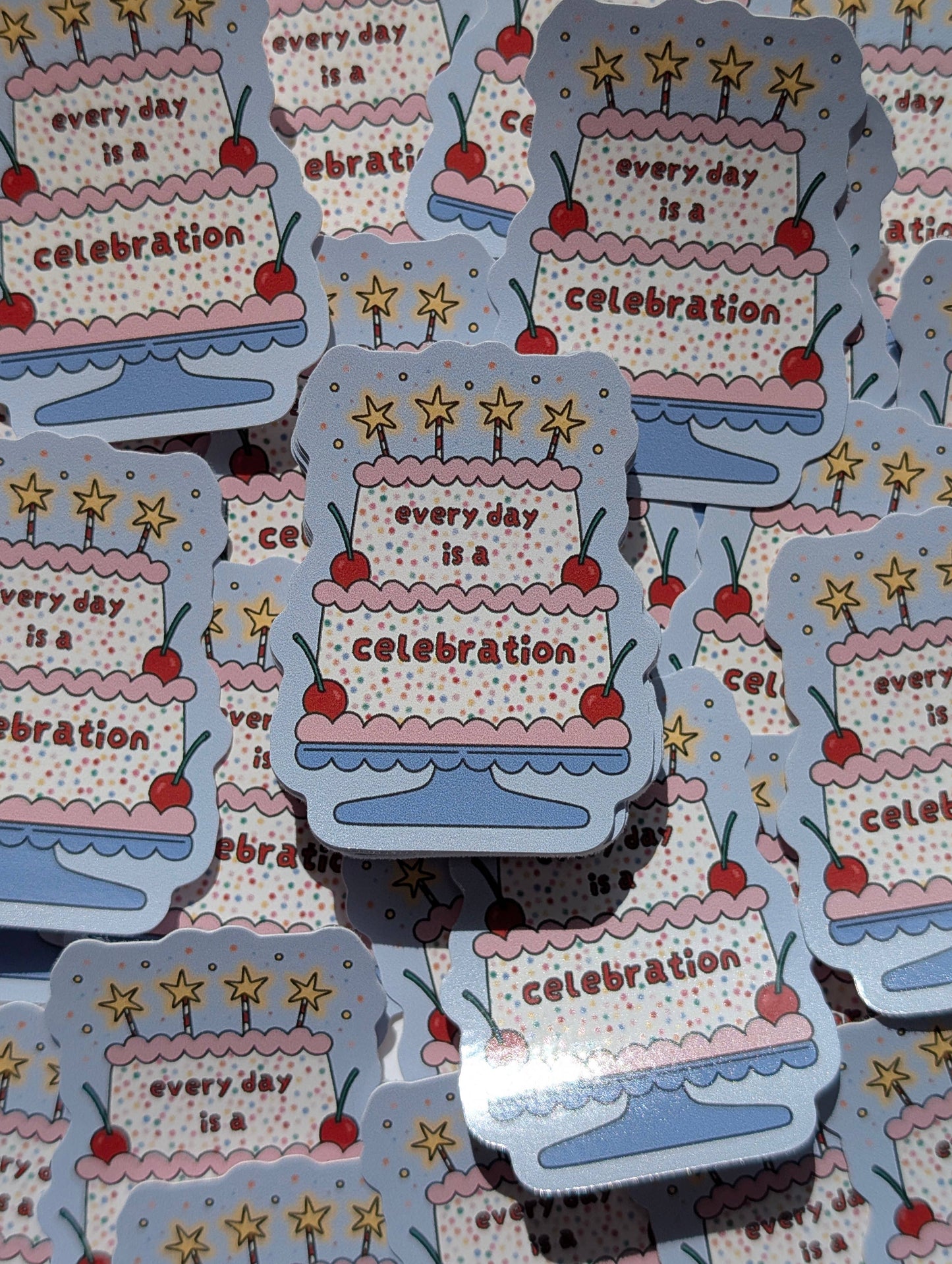 Sticker - Chaque jour est une fête